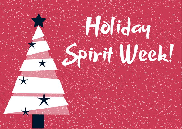 Holiday Spirit Week